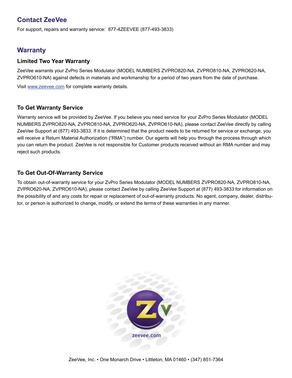 Contact zeevee, Warranty | Staub Electronics ZVPRO610 ZEEVEE - SINGLE CHANNEL ANALOG HD DISTRIBUTION OVER COAX User Manual | Page 8 / 8