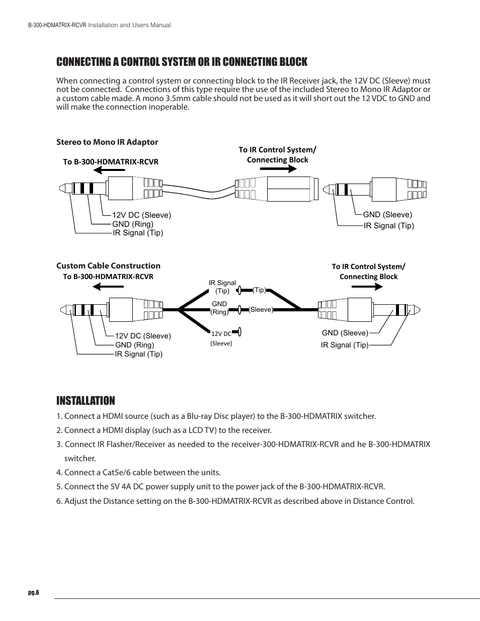 Connecting a control system or ir connecting block, Installation | Staub Electronics B-300-HDMATRIX-RCVR BINARY - HDMI SINGLE CAT5E_6 RECEIVER FOR B-300 MATRIX User Manual | Page 6 / 8