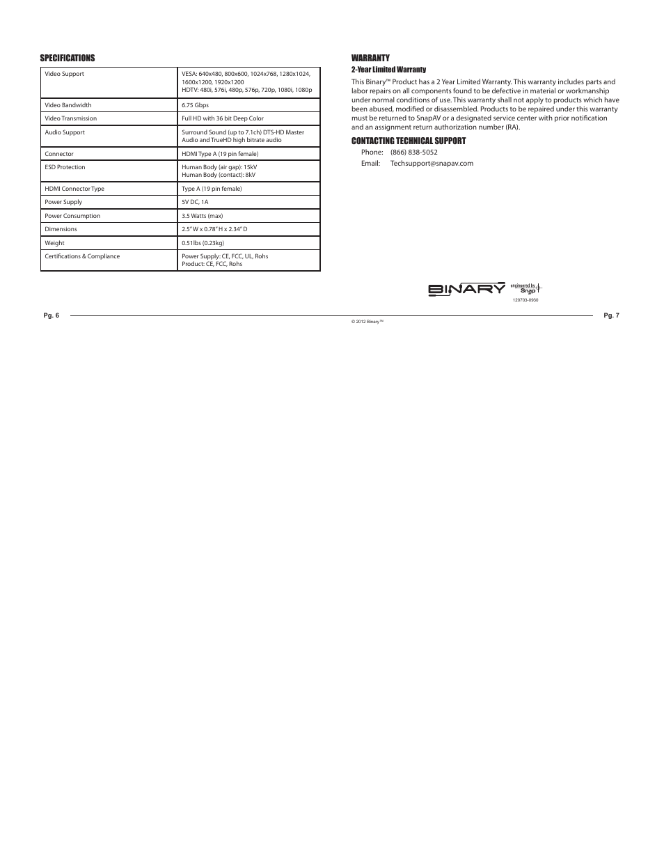 Staub Electronics B-220-HDSPLTR-1X2 BINARY - 1X2 HDMI SPLITTER SUPPORTS 3D AND DEEP COLOR User Manual | Page 2 / 2