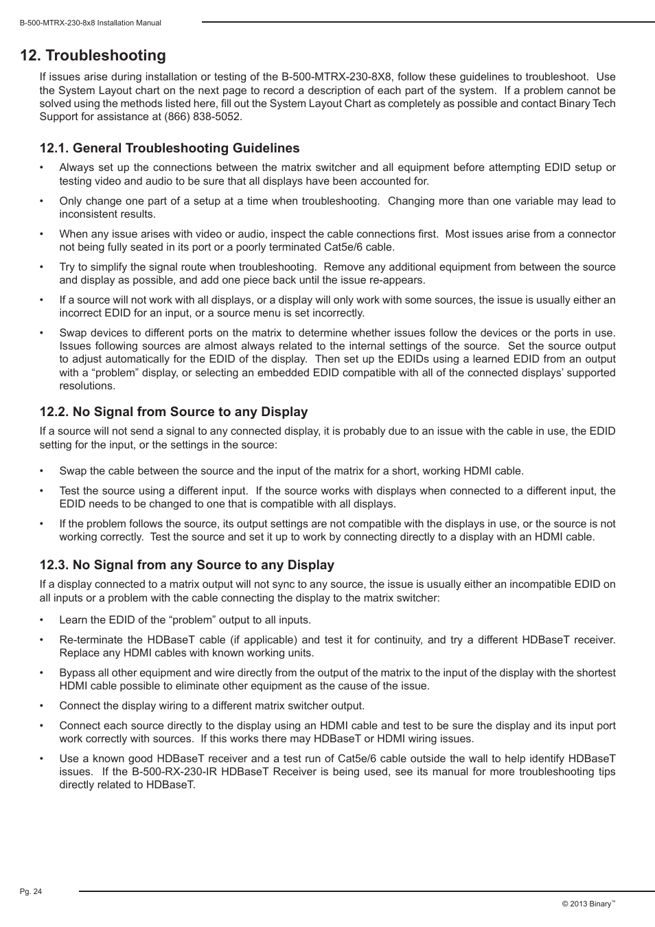 Troubleshooting | Staub Electronics B-500-MTRX-230-8X8 BINARY - HDMI 8X8 MATRIX SWITCH WITH HDMI AND HDBASET OUTPUTS User Manual | Page 24 / 28