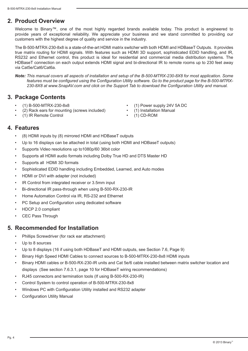 Product overview, Features, Recommended for installation | Package contents | Staub Electronics B-500-MTRX-230-8X8 BINARY - HDMI 8X8 MATRIX SWITCH WITH HDMI AND HDBASET OUTPUTS User Manual | Page 4 / 28