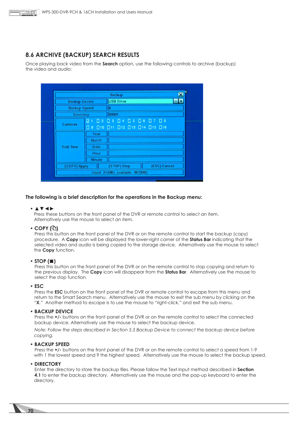 6 archive (backup) search results | Staub Electronics WPS-300-DVR-16CH WIREPATH - 16 CHANNEL DVR WITH 1TB HDD User Manual | Page 70 / 115