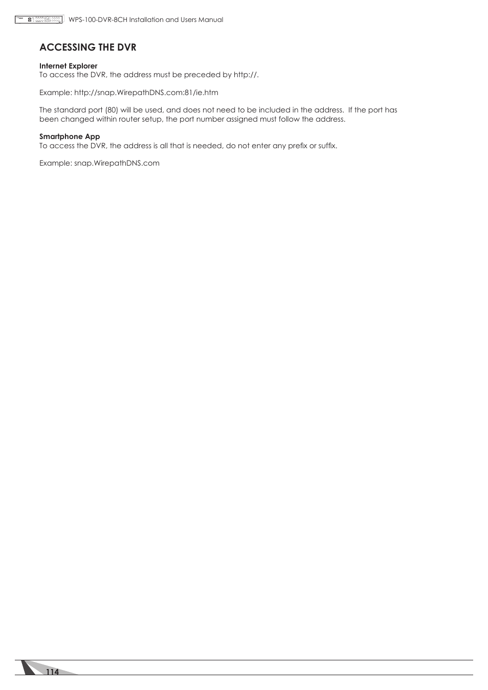 Accessing the dvr | Staub Electronics WPS-100-DVR-8CH WIREPATH - 8 CHANNEL DVR W_500GB HDD User Manual | Page 114 / 115