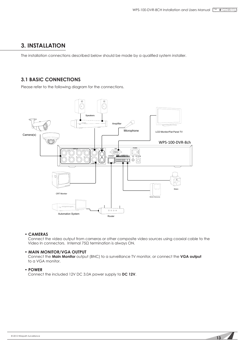 Installation, 1 basic connections, Cameras | Main monitor/vga output, Power, Wps-100-dvr-8ch | Staub Electronics WPS-100-DVR-8CH WIREPATH - 8 CHANNEL DVR W_500GB HDD User Manual | Page 13 / 115