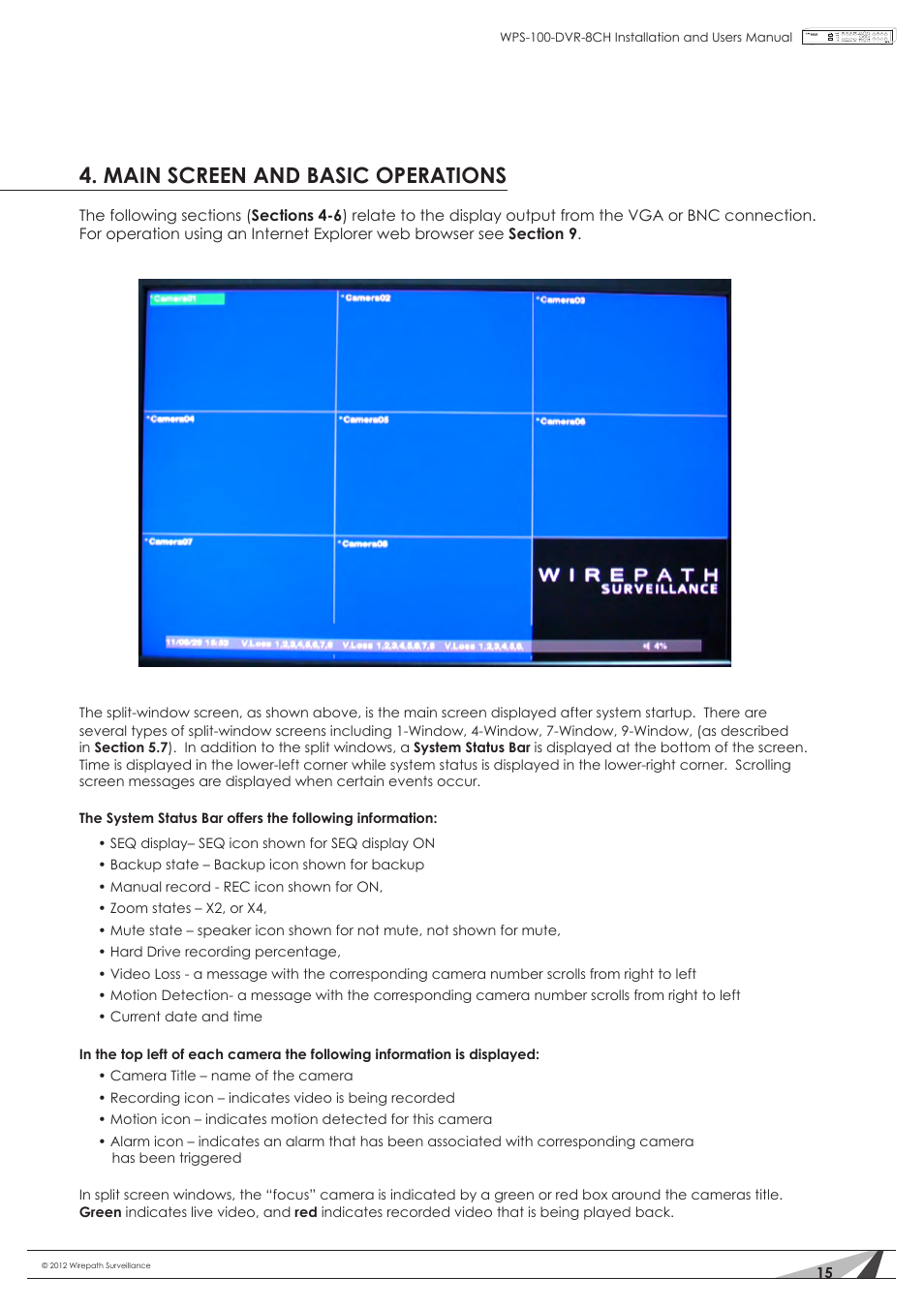 Main screen and basic operations | Staub Electronics WPS-100-DVR-8CH WIREPATH - 8 CHANNEL DVR W_500GB HDD User Manual | Page 15 / 115