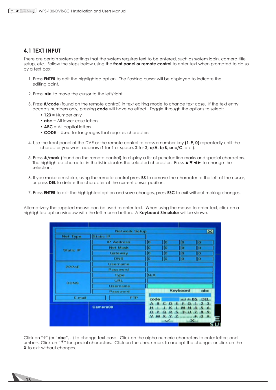 1 text input | Staub Electronics WPS-100-DVR-8CH WIREPATH - 8 CHANNEL DVR W_500GB HDD User Manual | Page 16 / 115