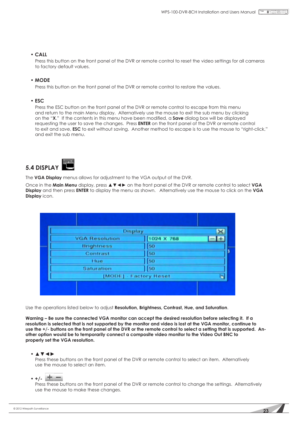 4 display | Staub Electronics WPS-100-DVR-8CH WIREPATH - 8 CHANNEL DVR W_500GB HDD User Manual | Page 23 / 115