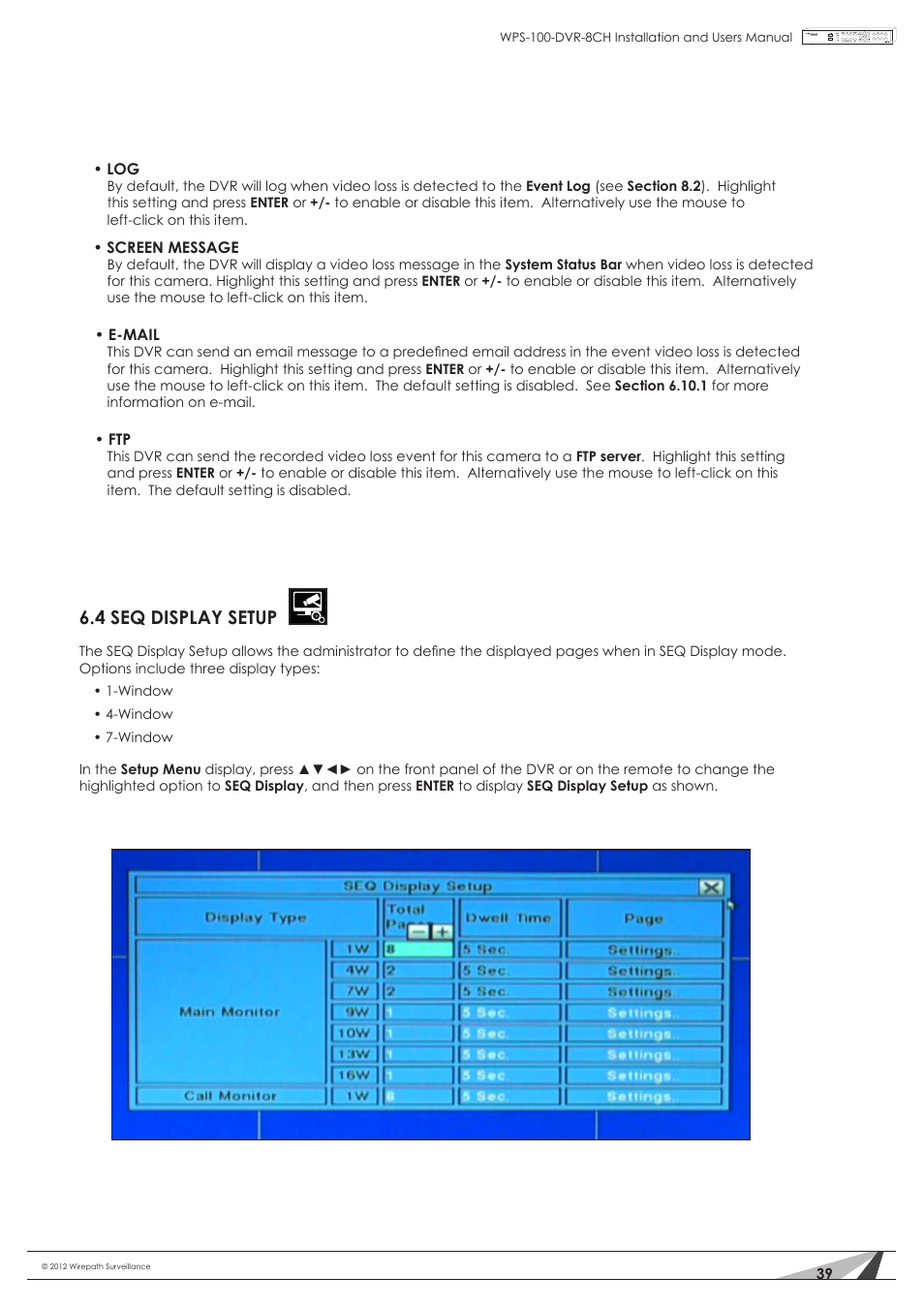 4 seq display setup | Staub Electronics WPS-100-DVR-8CH WIREPATH - 8 CHANNEL DVR W_500GB HDD User Manual | Page 39 / 115