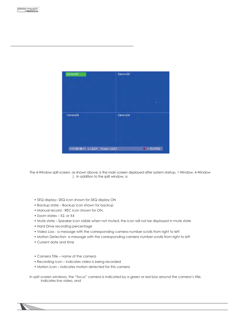 Main screen and basic operations | Staub Electronics WPS-100-DVR-4CH WIREPATH - 4 CHANNEL DVR W_500GB HDD User Manual | Page 11 / 84