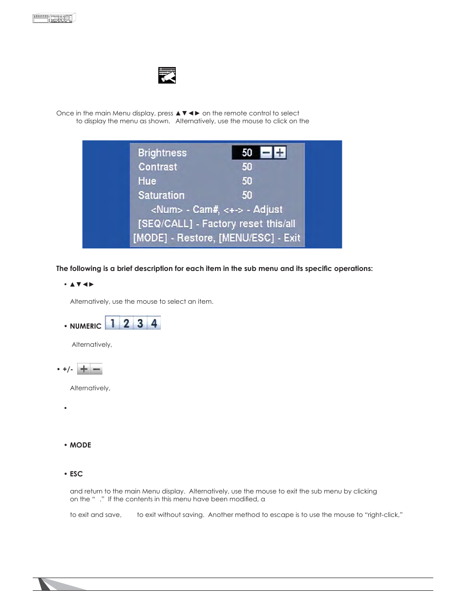 1 video adjustment | Staub Electronics WPS-100-DVR-4CH WIREPATH - 4 CHANNEL DVR W_500GB HDD User Manual | Page 17 / 84