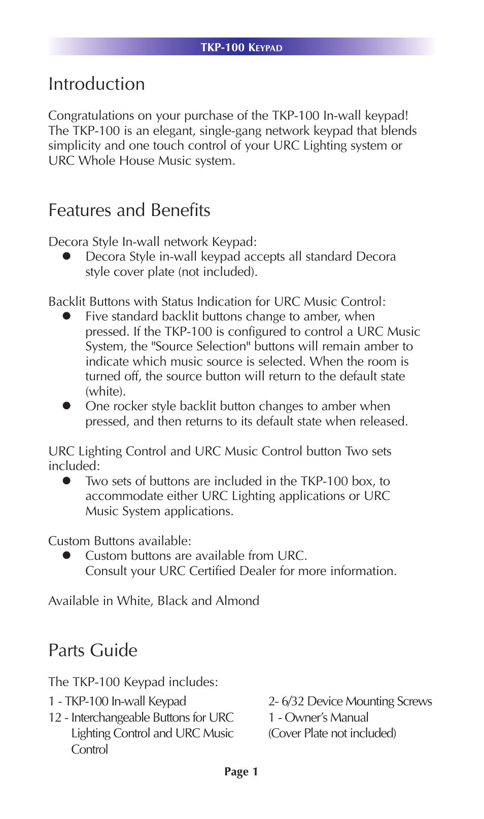 Introduction, Features and benefits, Parts guide | Staub Electronics TKP-100 URC - IN WALL NETWORK KEYPAD User Manual | Page 4 / 12