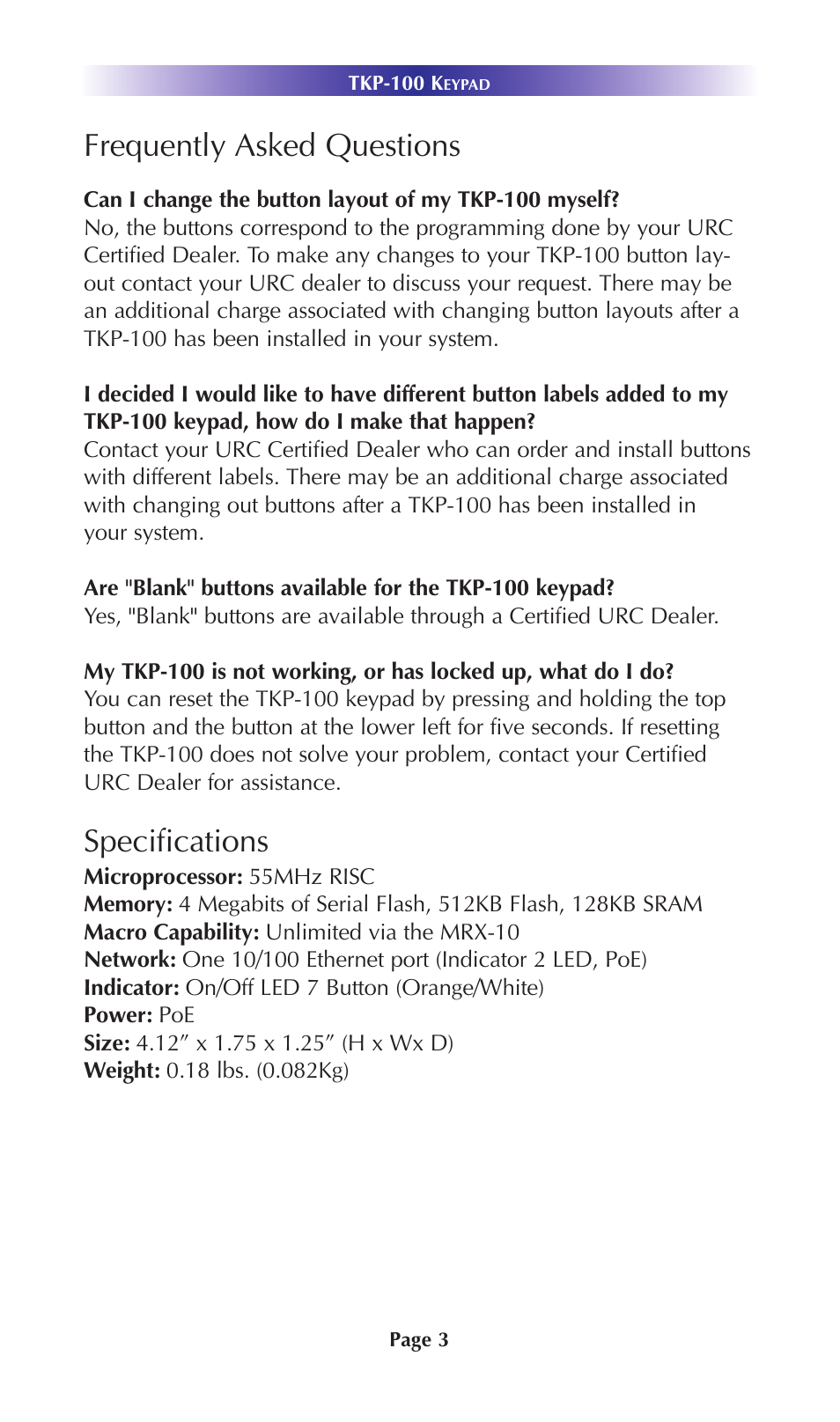 Frequently asked questions, Specifications | Staub Electronics TKP-100 URC - IN WALL NETWORK KEYPAD User Manual | Page 6 / 12
