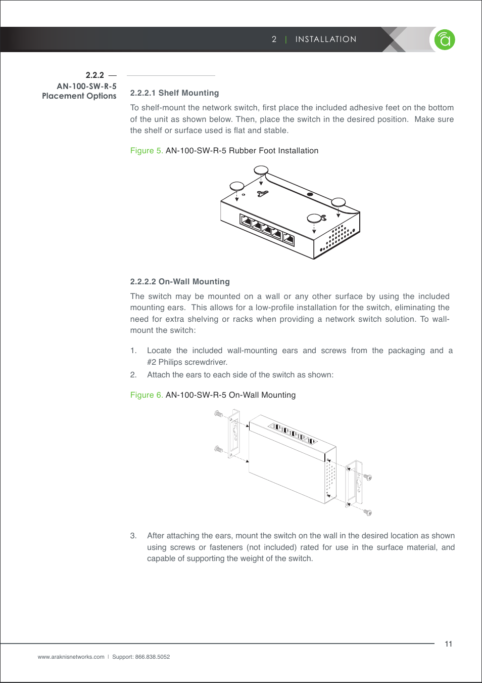 An-100-sw-r-5 placement options, Shelf mounting, On-wall mounting | 1 shelf mounting, 2 an-100-sw-r-5 placement options, 2 on-wall mounting, Figure 6, An-100-sw-r-5 on-wall mounting, Figure 5, An-100-sw-r-5 rubber foot installation | Staub Electronics AN-100-SERIES ARAKNIS - 100-SERIES 8-PORT UNMANAGED GIGABIT SWITCH WITH REAR PORTS User Manual | Page 11 / 22