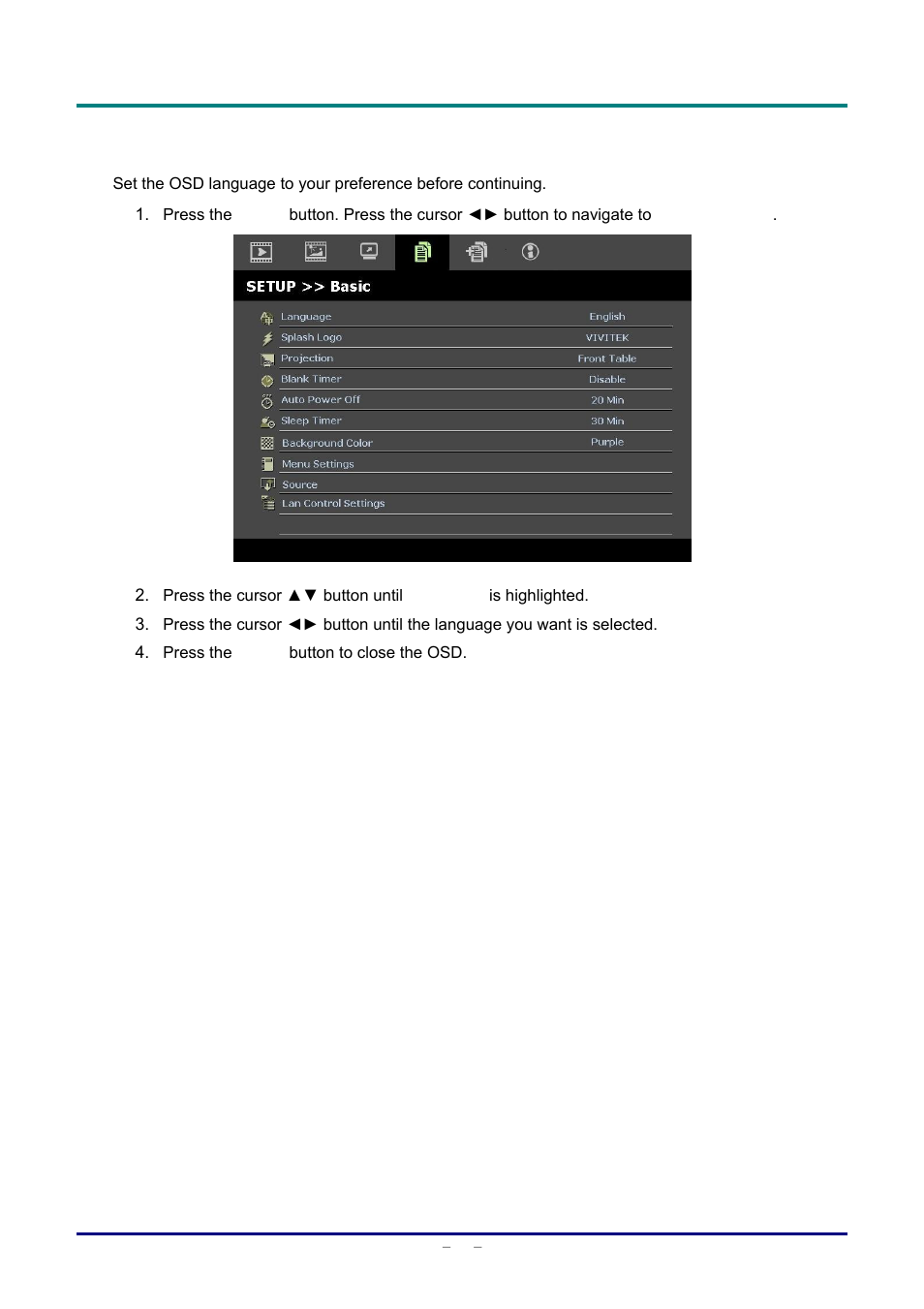 Setting the osd language, Etting the, Osd l | Anguage | Staub Electronics D963HD VIVITEK - 1080P MULTIMEDIA PROJECTOR (4500 LUMENS) User Manual | Page 24 / 59