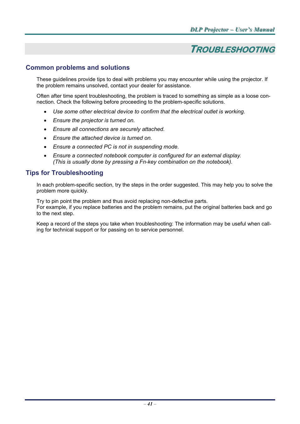 Troubleshooting, Common problems and solutions, Tips for troubleshooting | Ommon problems and solutions, Ips for, Roubleshooting | Staub Electronics D963HD VIVITEK - 1080P MULTIMEDIA PROJECTOR (4500 LUMENS) User Manual | Page 48 / 59