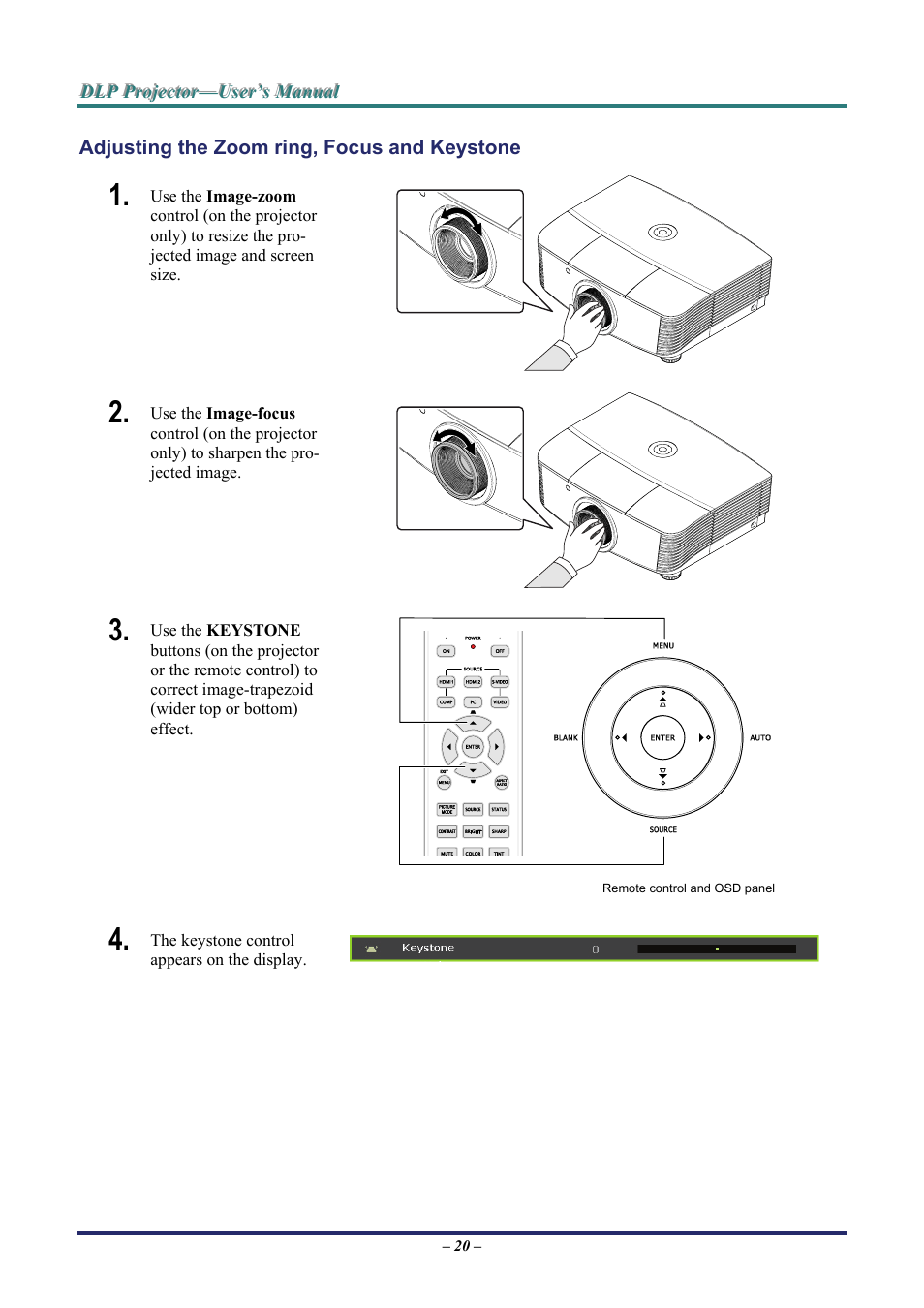 Adjusting the zoom ring, focus and keystone, Djusting the, Oom ring | Ocus and, Eystone | Staub Electronics H5085 VIVITEK - 1080P HOME THEATRE PROJECTOR (1800 LUMENS) User Manual | Page 26 / 56