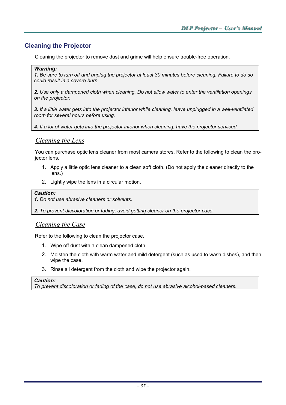 Cleaning the projector, Cleaning the lens, Cleaning the case | Leaning the, Rojector | Staub Electronics H5085 VIVITEK - 1080P HOME THEATRE PROJECTOR (1800 LUMENS) User Manual | Page 43 / 56