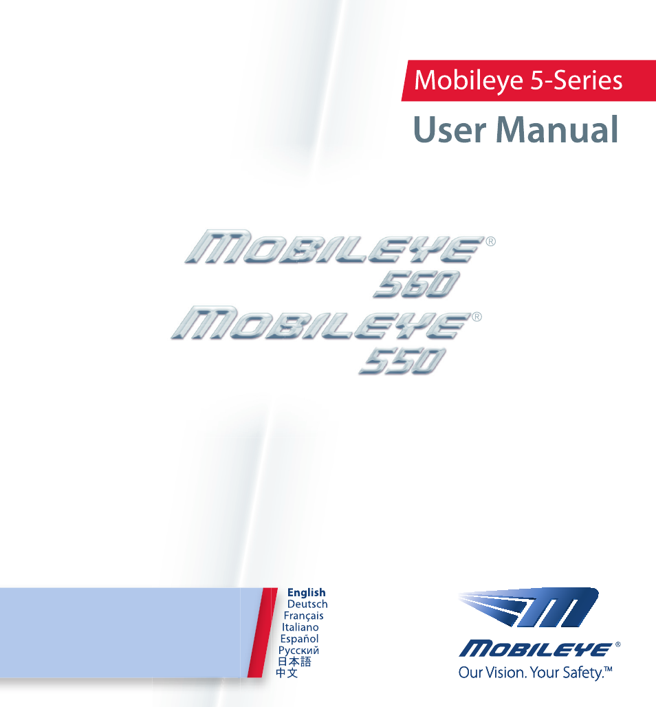 Staub Electronics ME-560 MOBILEYE - IMPROVED AFTERMARKET COLLISION PREVENTION SYSTEM W_ IOS SUPPORT User Manual | 100 pages