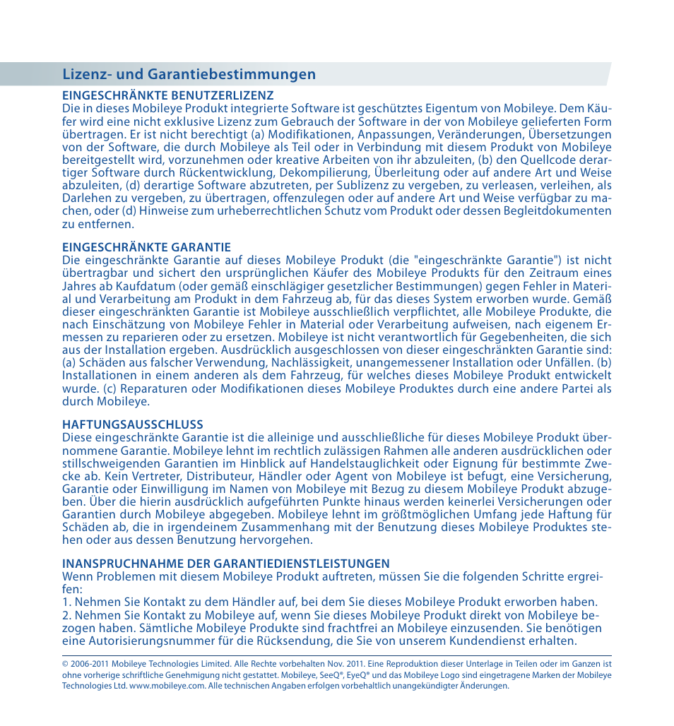 Lizenz- und garantiebestimmungen | Staub Electronics ME-560 MOBILEYE - IMPROVED AFTERMARKET COLLISION PREVENTION SYSTEM W_ IOS SUPPORT User Manual | Page 25 / 100