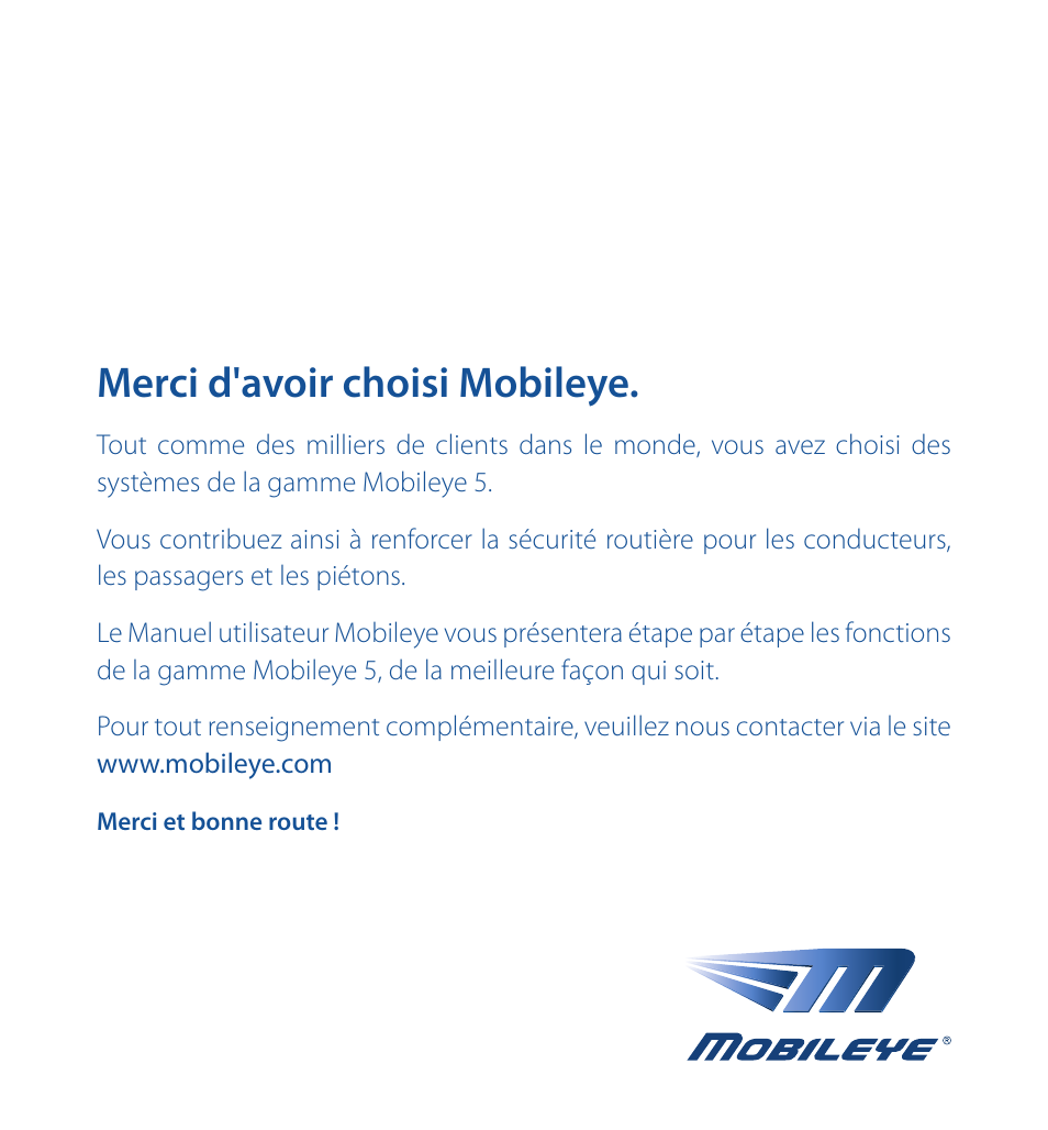 Merci d'avoir choisi mobileye | Staub Electronics ME-560 MOBILEYE - IMPROVED AFTERMARKET COLLISION PREVENTION SYSTEM W_ IOS SUPPORT User Manual | Page 26 / 100