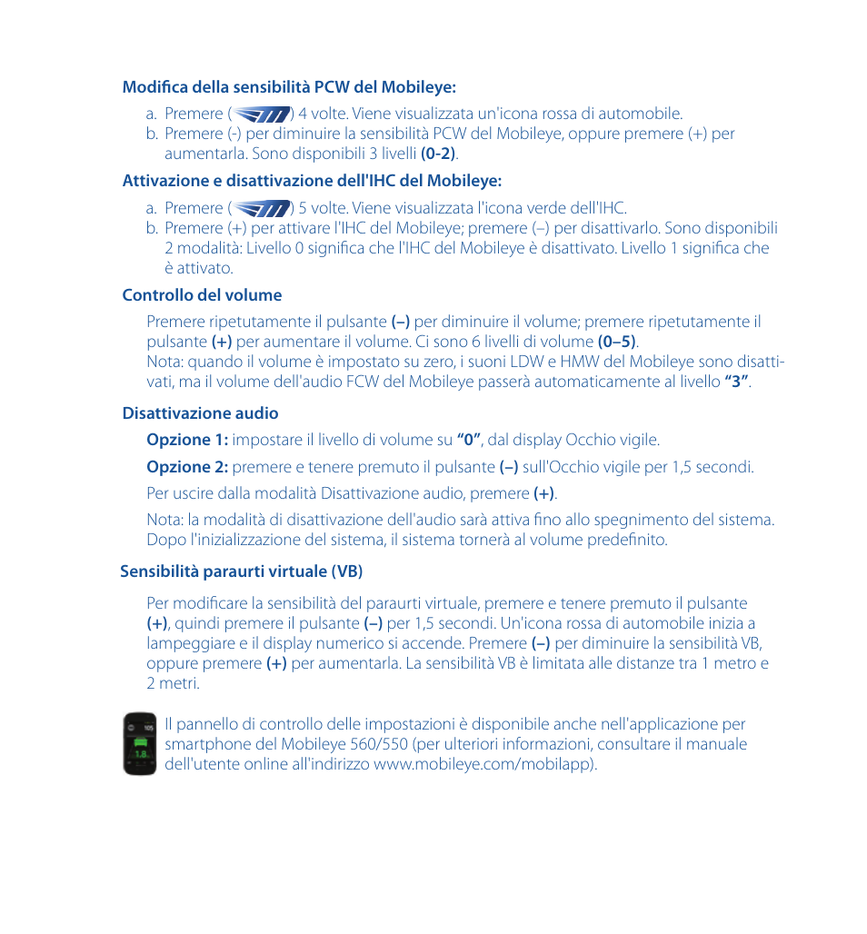 Staub Electronics ME-560 MOBILEYE - IMPROVED AFTERMARKET COLLISION PREVENTION SYSTEM W_ IOS SUPPORT User Manual | Page 47 / 100