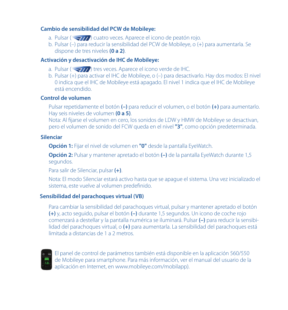Staub Electronics ME-560 MOBILEYE - IMPROVED AFTERMARKET COLLISION PREVENTION SYSTEM W_ IOS SUPPORT User Manual | Page 59 / 100