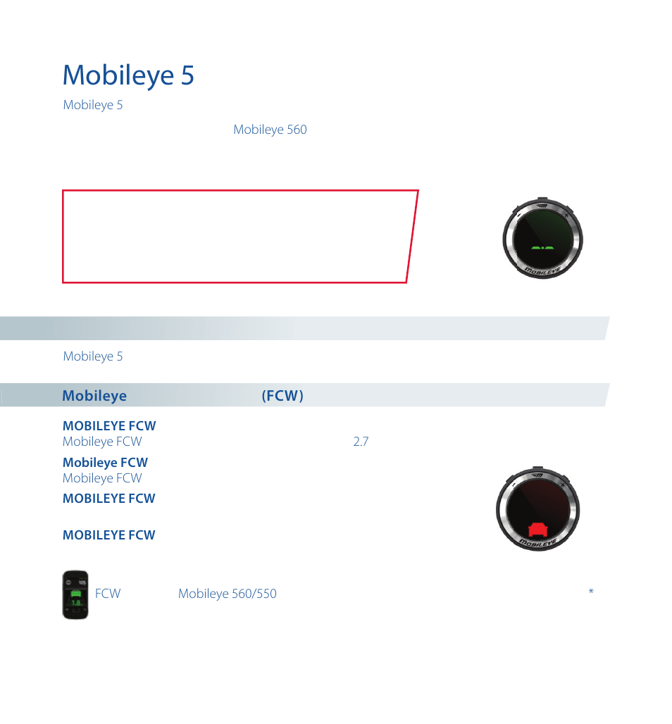 Mobileye 5 シリーズの電源を入れる | Staub Electronics ME-560 MOBILEYE - IMPROVED AFTERMARKET COLLISION PREVENTION SYSTEM W_ IOS SUPPORT User Manual | Page 76 / 100