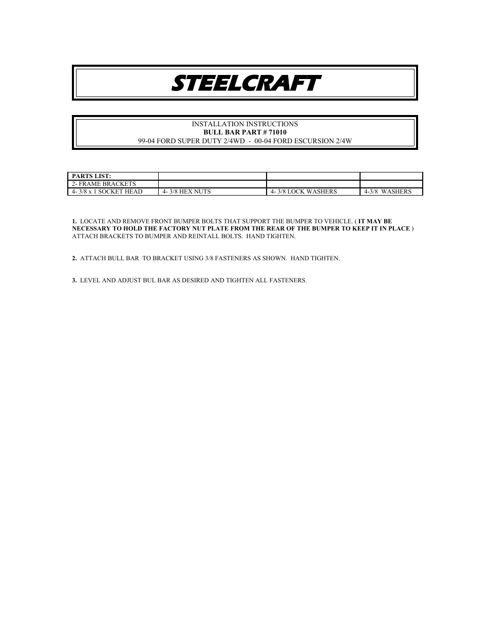 Steelcraft Automotive 71010 BULL BAR User Manual | 1 page