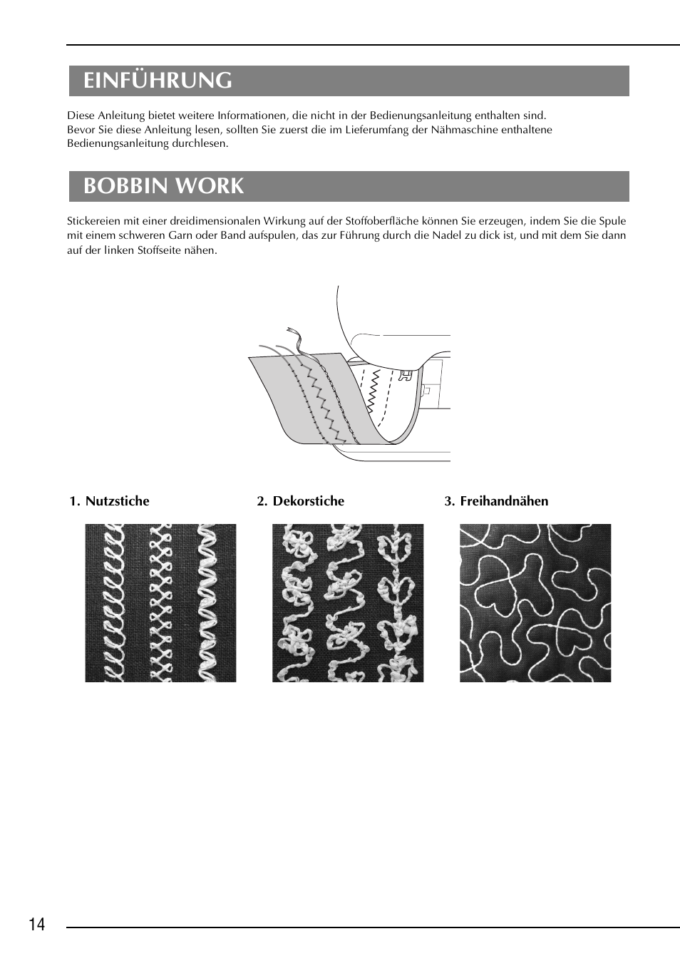 Einführung, Bobbin work | Brother NX-2000 User Manual | Page 16 / 88