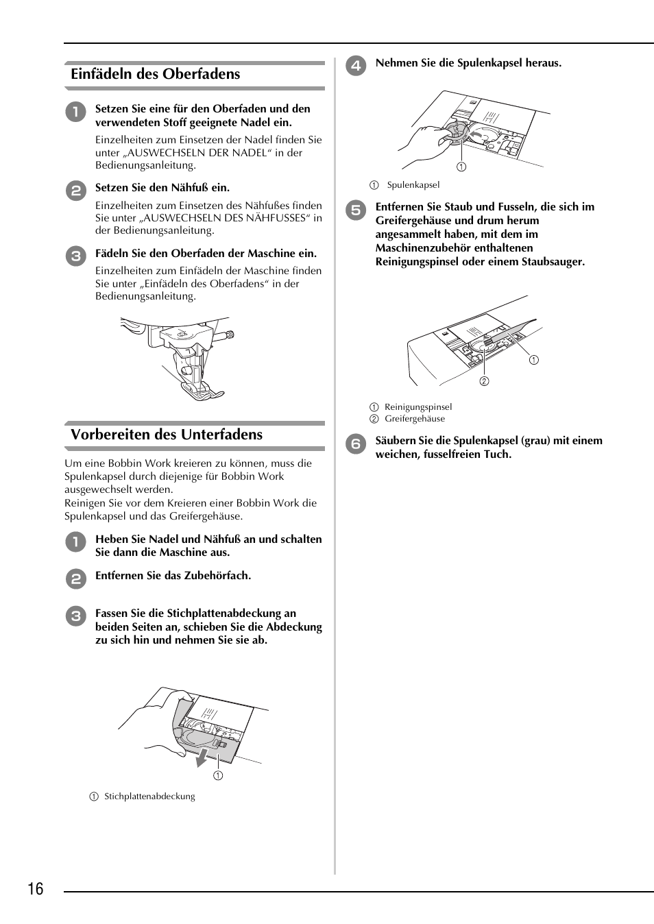 Einfädeln des oberfadens, Vorbereiten des unterfadens | Brother NX-2000 User Manual | Page 18 / 88