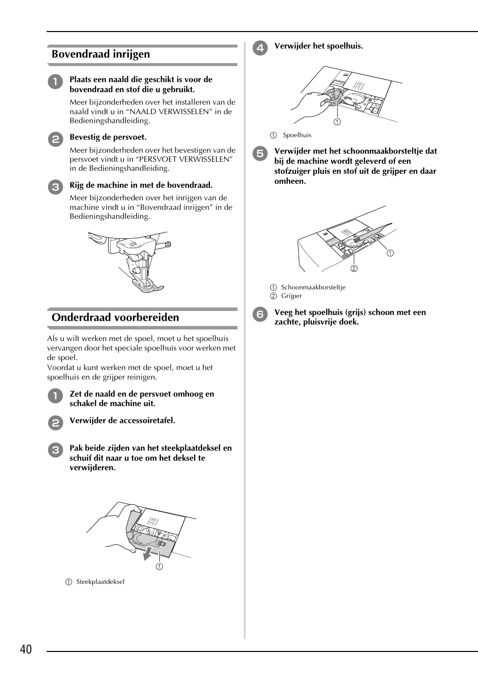 Bovendraad inrijgen, Onderdraad voorbereiden | Brother NX-2000 User Manual | Page 42 / 88