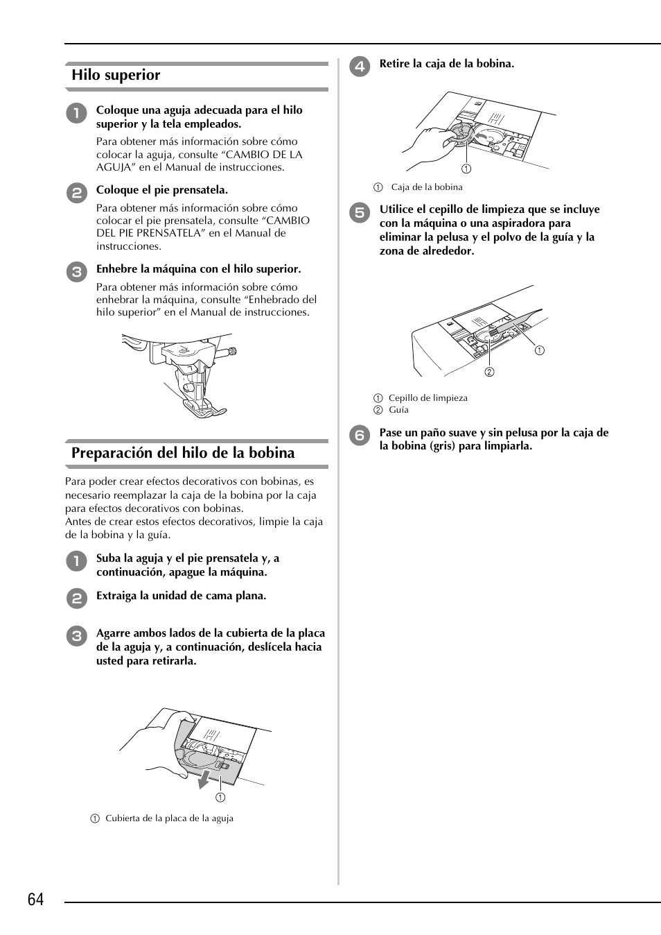 Hilo superior, Preparación del hilo de la bobina | Brother NX-2000 User Manual | Page 66 / 88