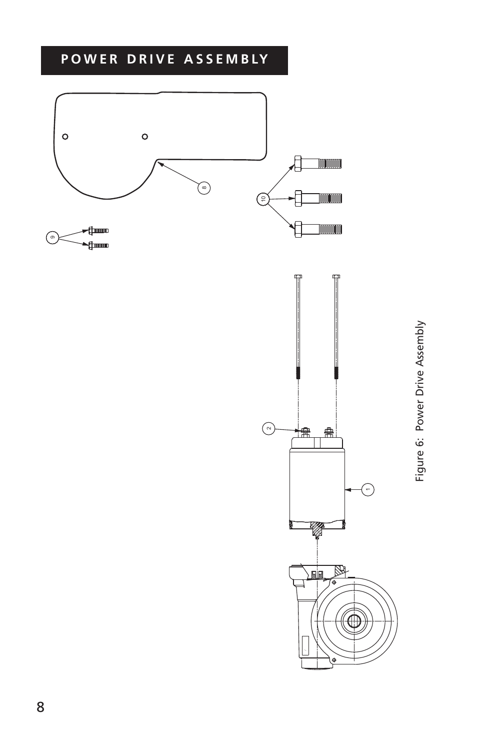 Figur e 6: powe r driv e assembly | Superwinch DC POWER DRIVES User Manual | Page 8 / 9