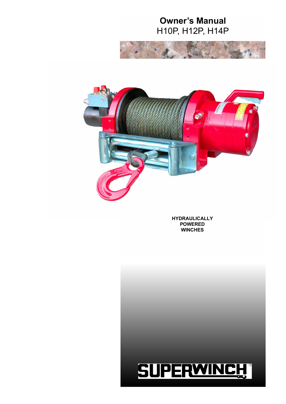 Superwinch H14P – 6,350 kgs Manual Clutch (Long Drum) User Manual | 19 pages