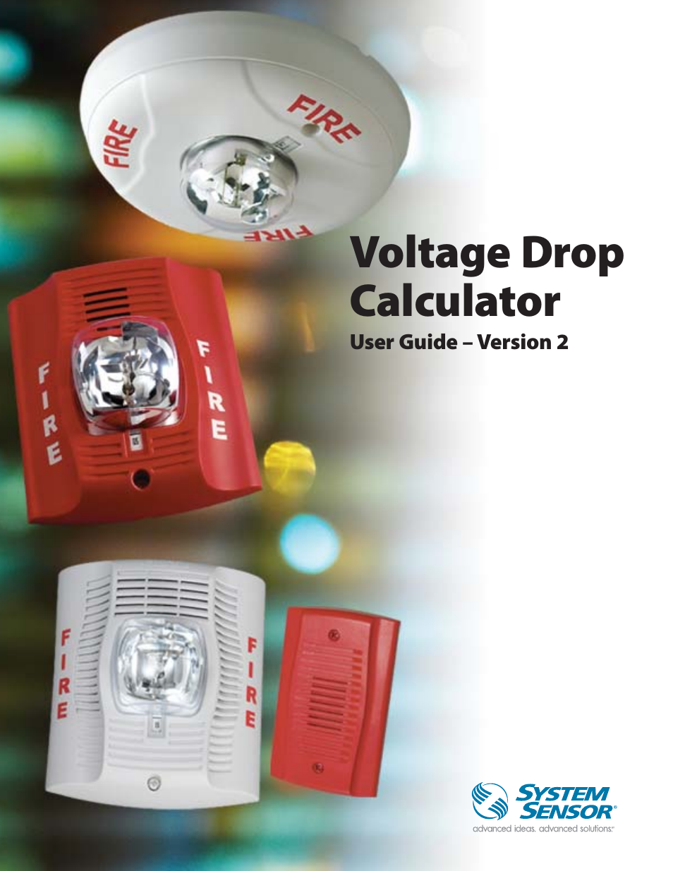 System Sensor Voltage Drop Calculator User Manual | 36 pages