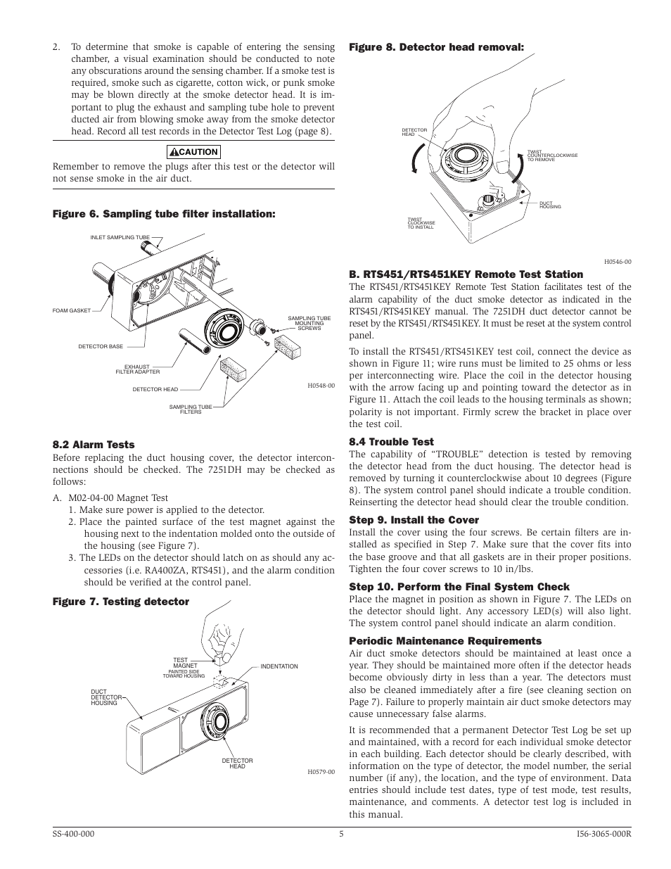Figure 6. sampling tube filter installation, 2 alarm tests, Figure 7. testing detector | Figure 8. detector head removal, 4 trouble test, Step 9. install the cover, Step 10. perform the final system check, Periodic maintenance requirements | System Sensor 7251DH User Manual | Page 5 / 8