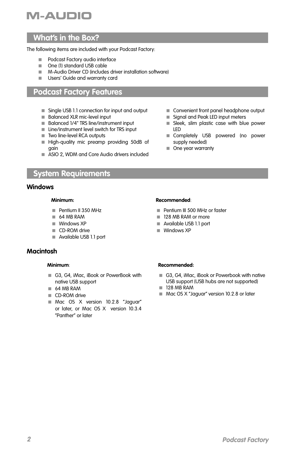 What’s in the box, Podcast factory features, System requirements | 2podcast factory, Windows, Macintosh | M-AUDIO Podcast Factory User Manual | Page 3 / 9