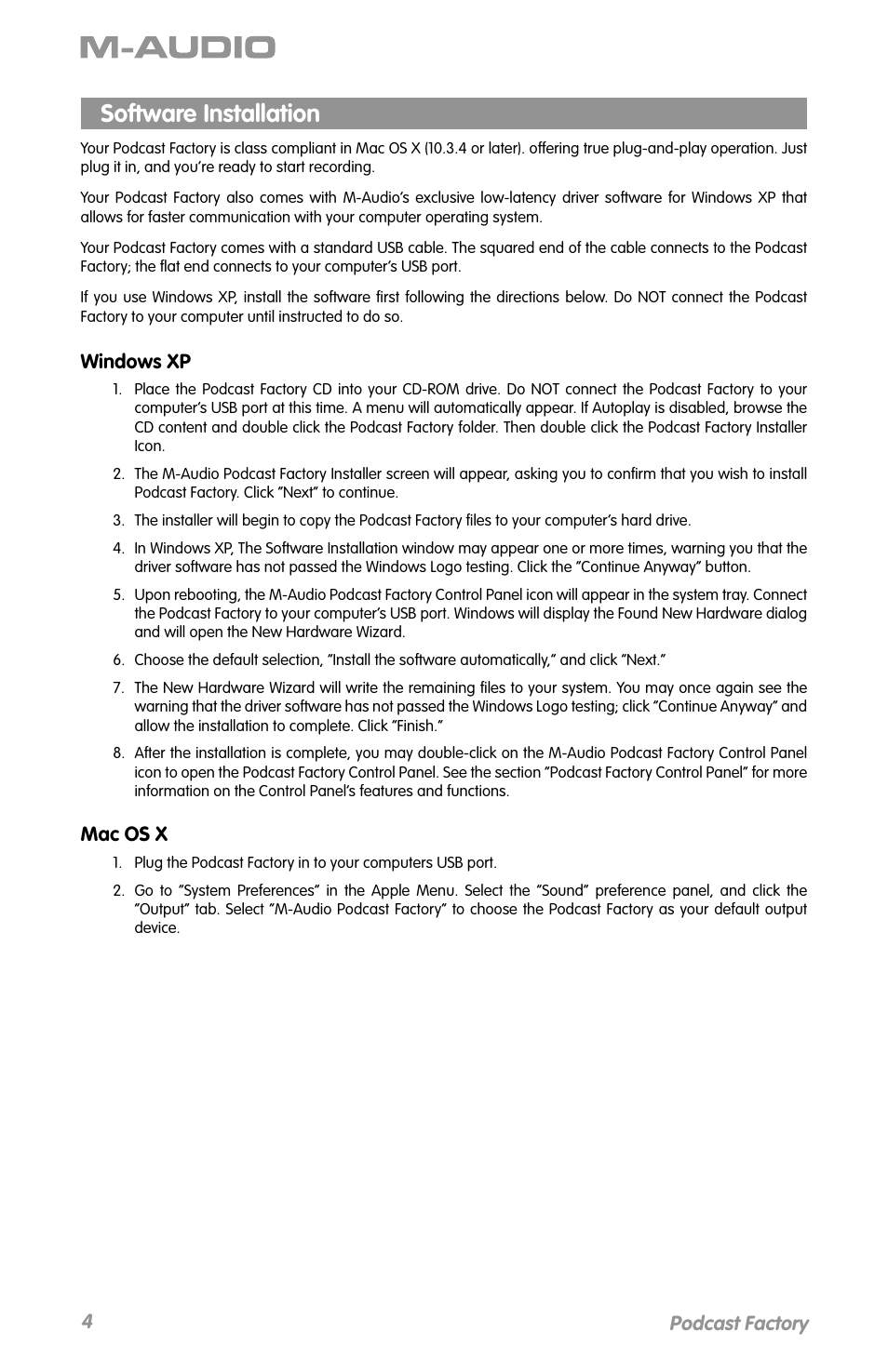 Software installation, 4podcast factory, Windows xp | Mac os x | M-AUDIO Podcast Factory User Manual | Page 5 / 9