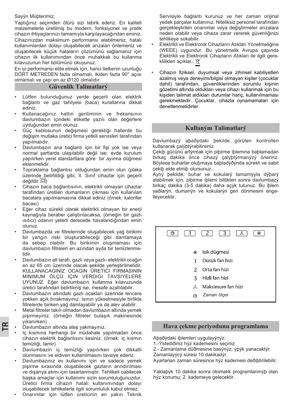 Kullaným talimatlarý, Hava çekme periyodunu programlama, Güvenlik talimatlarý | Teka DEP-60 EHP STAINLESS User Manual | Page 16 / 36