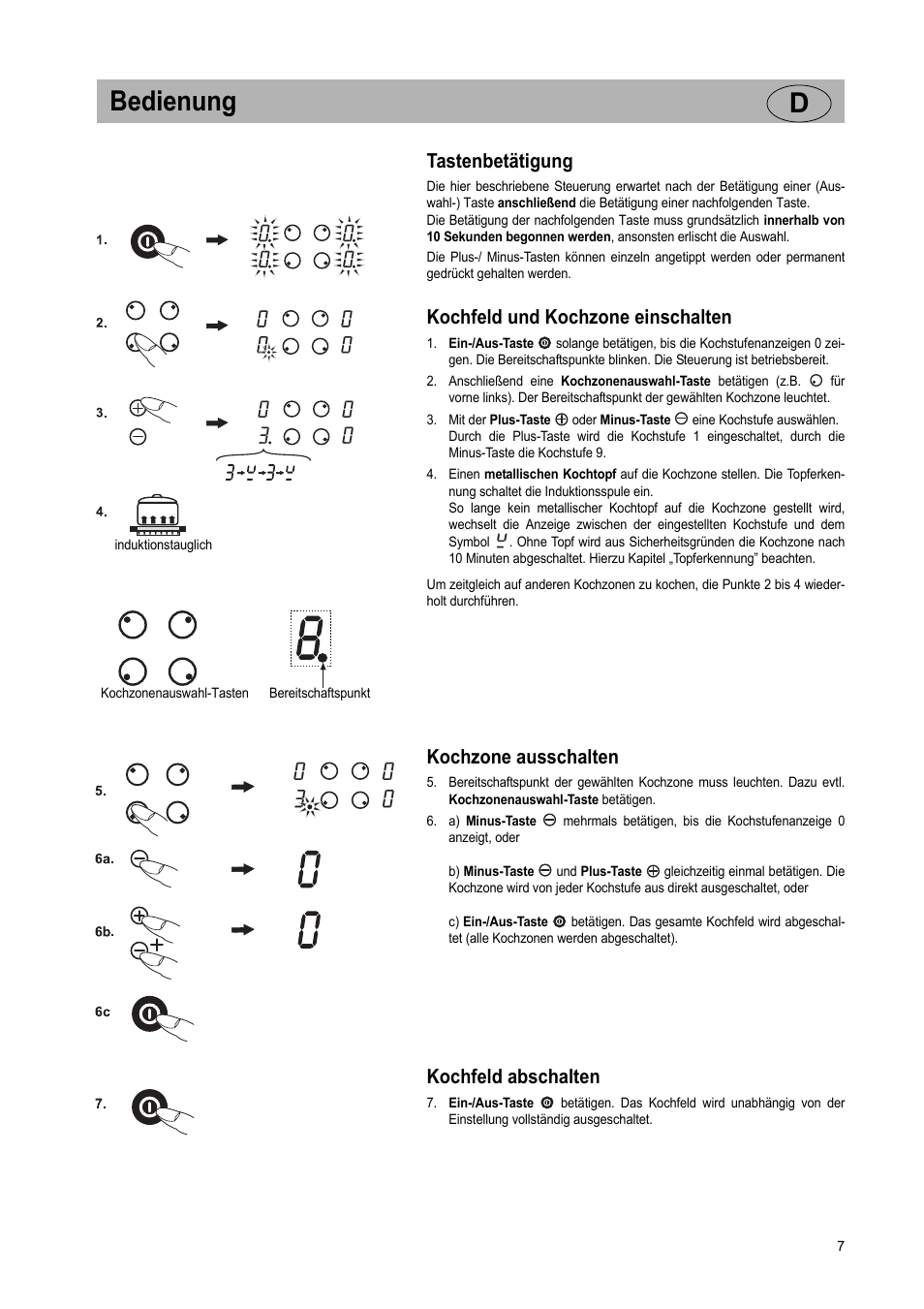 Bedienung d, Tastenbetätigung, Kochfeld und kochzone einschalten | Kochzone ausschalten, Kochfeld abschalten | Teka GKST 95 N i4 Select User Manual | Page 7 / 113