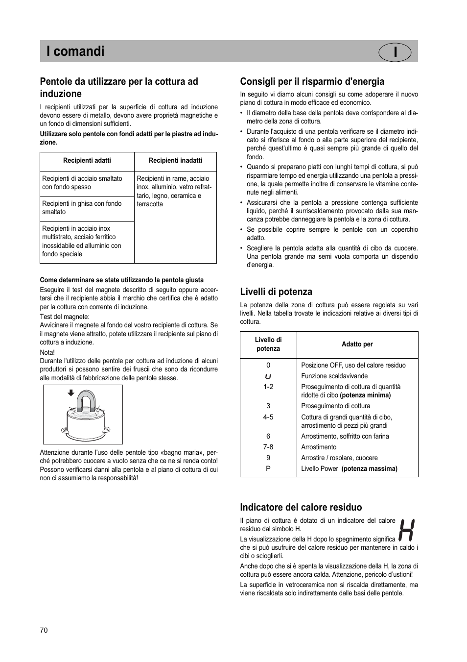 I comandi i, Pentole da utilizzare per la cottura ad induzione, Consigli per il risparmio d'energia | Livelli di potenza, Indicatore del calore residuo | Teka GKST 95 N i4 Select User Manual | Page 70 / 113