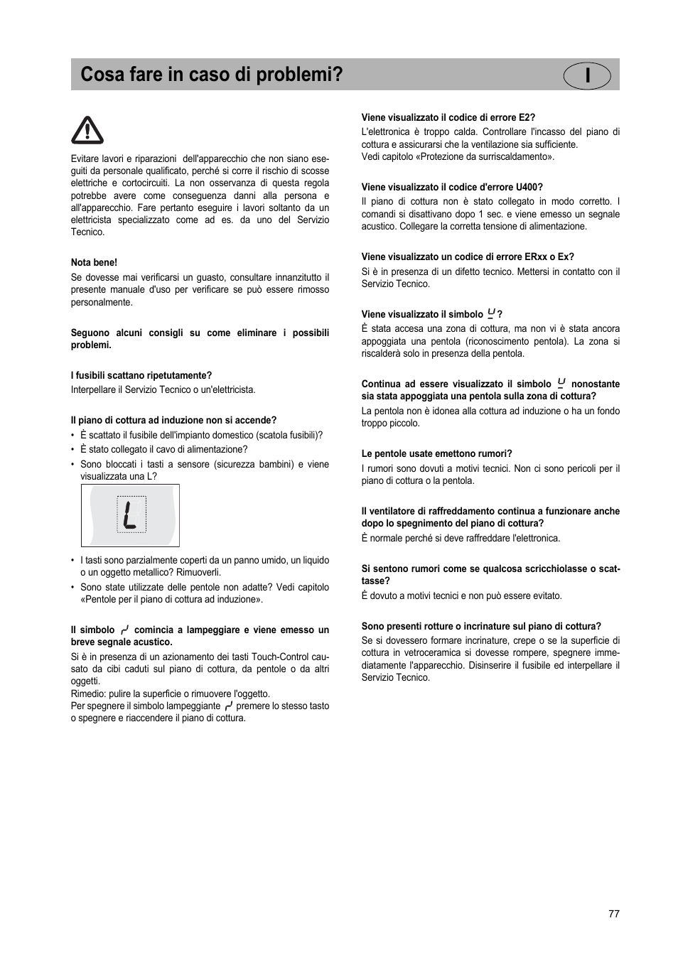 Cosa fare in caso di problemi? i | Teka GKST 95 N i4 Select User Manual | Page 77 / 113