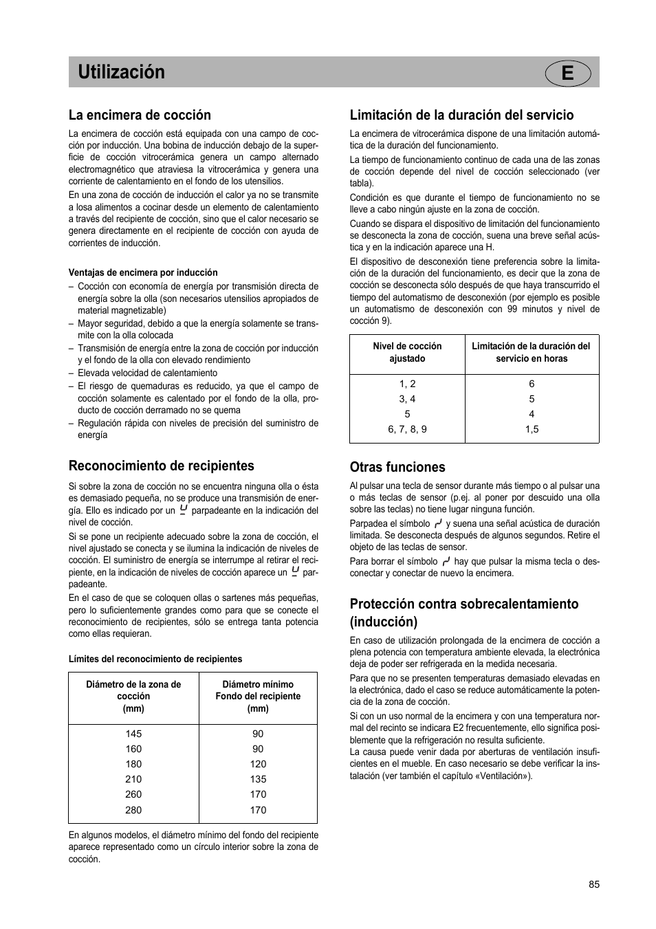 Utilización e, La encimera de cocción, Reconocimiento de recipientes | Limitación de la duración del servicio, Otras funciones, Protección contra sobrecalentamiento (inducción) | Teka GKST 95 N i4 Select User Manual | Page 85 / 113