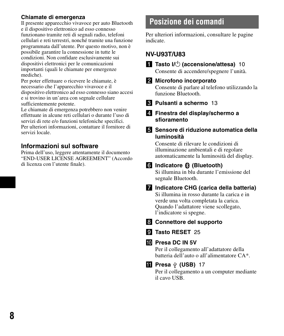 Posizione dei comandi | Sony NV-U83 User Manual | Page 102 / 194