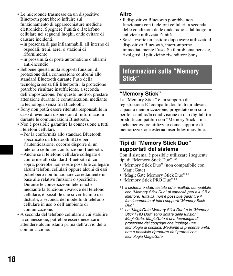 Informazioni sulla “memory stick, Memory stick, Tipi di “memory stick duo” supportati dal sistema | Sony NV-U83 User Manual | Page 112 / 194