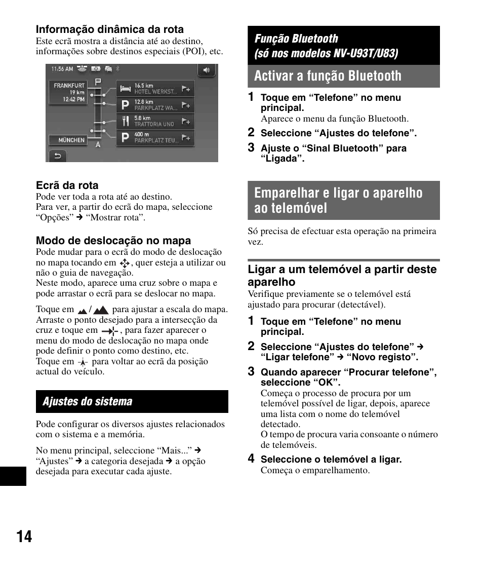 Ajustes do sistema, Função bluetooth (só nos modelos nv-u93t/u83), Activar a função bluetooth | Emparelhar e ligar o aparelho ao telemóvel, Ligar a um telemóvel a partir deste aparelho, Função bluetooth (só nos modelos nv-u93t/u83) 14 | Sony NV-U83 User Manual | Page 178 / 194