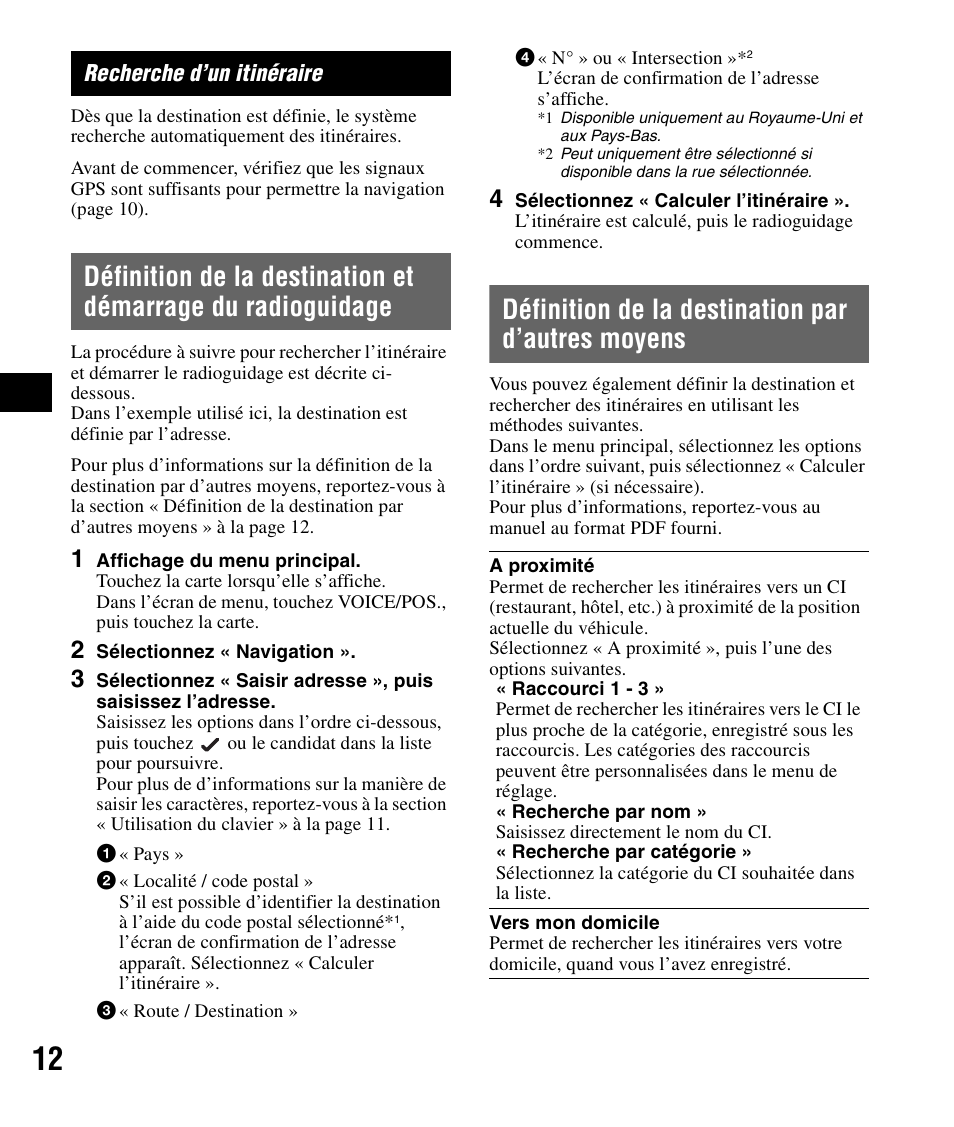 Recherche d’un itinéraire, Définition de la destination par d’autres moyens, Définition de la destination et démarrage du | Radioguidage, Définition de la destination par d’autres, Moyens | Sony NV-U83 User Manual | Page 58 / 194