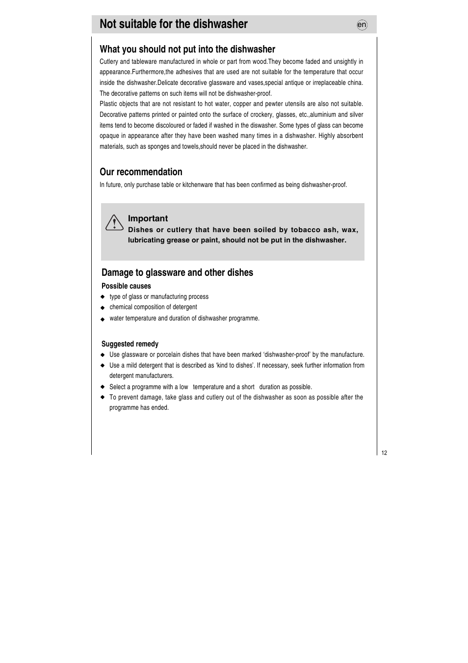 Not suitable for the dishwasher, What you should not put into the dishwasher, Our recommendation | Damage to glassware and other dishes | Teka LP7 760 User Manual | Page 13 / 30