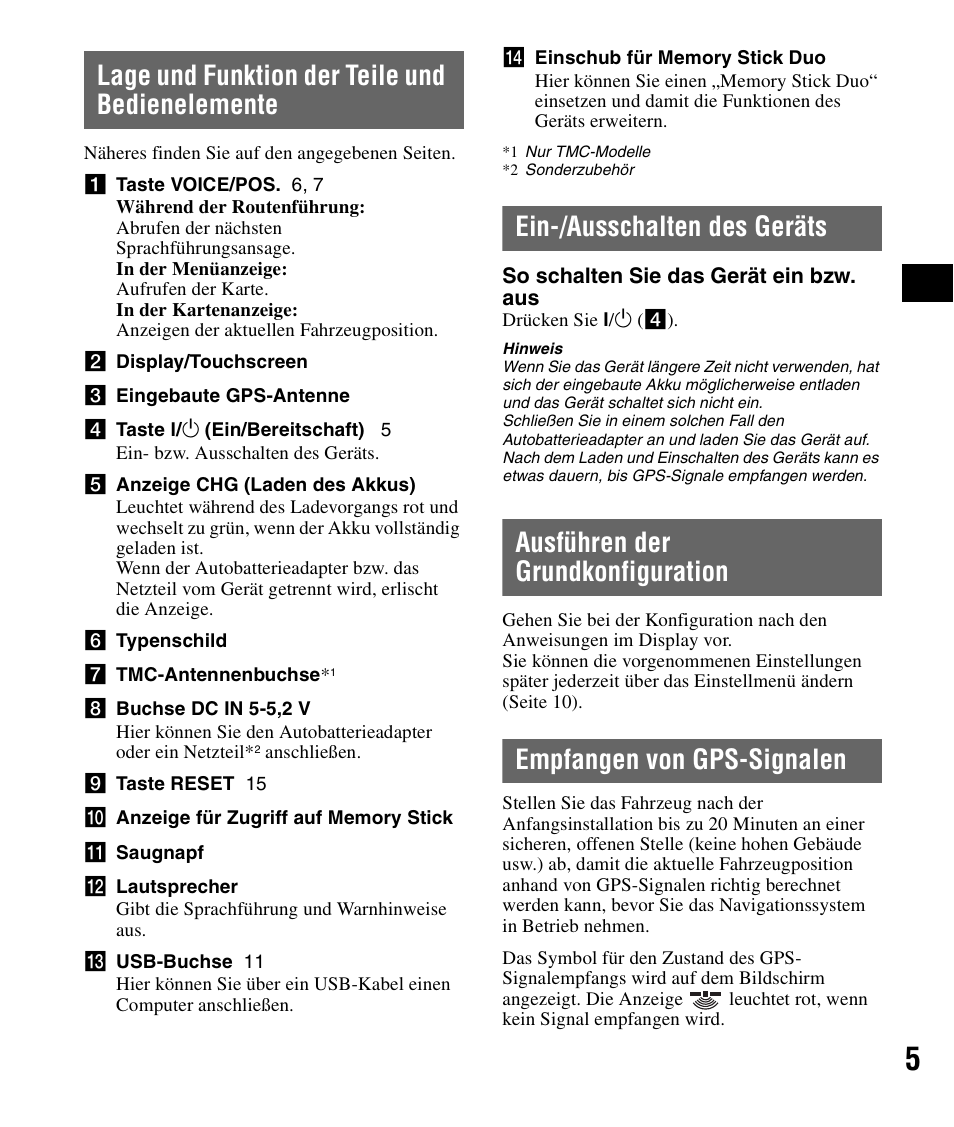 Lage und funktion der teile und bedienelemente, Ein-/ausschalten des geräts, Ausführen der grundkonfiguration | Empfangen von gps-signalen, Lage und funktion der teile und, Bedienelemente | Sony NV-U72TW User Manual | Page 19 / 116