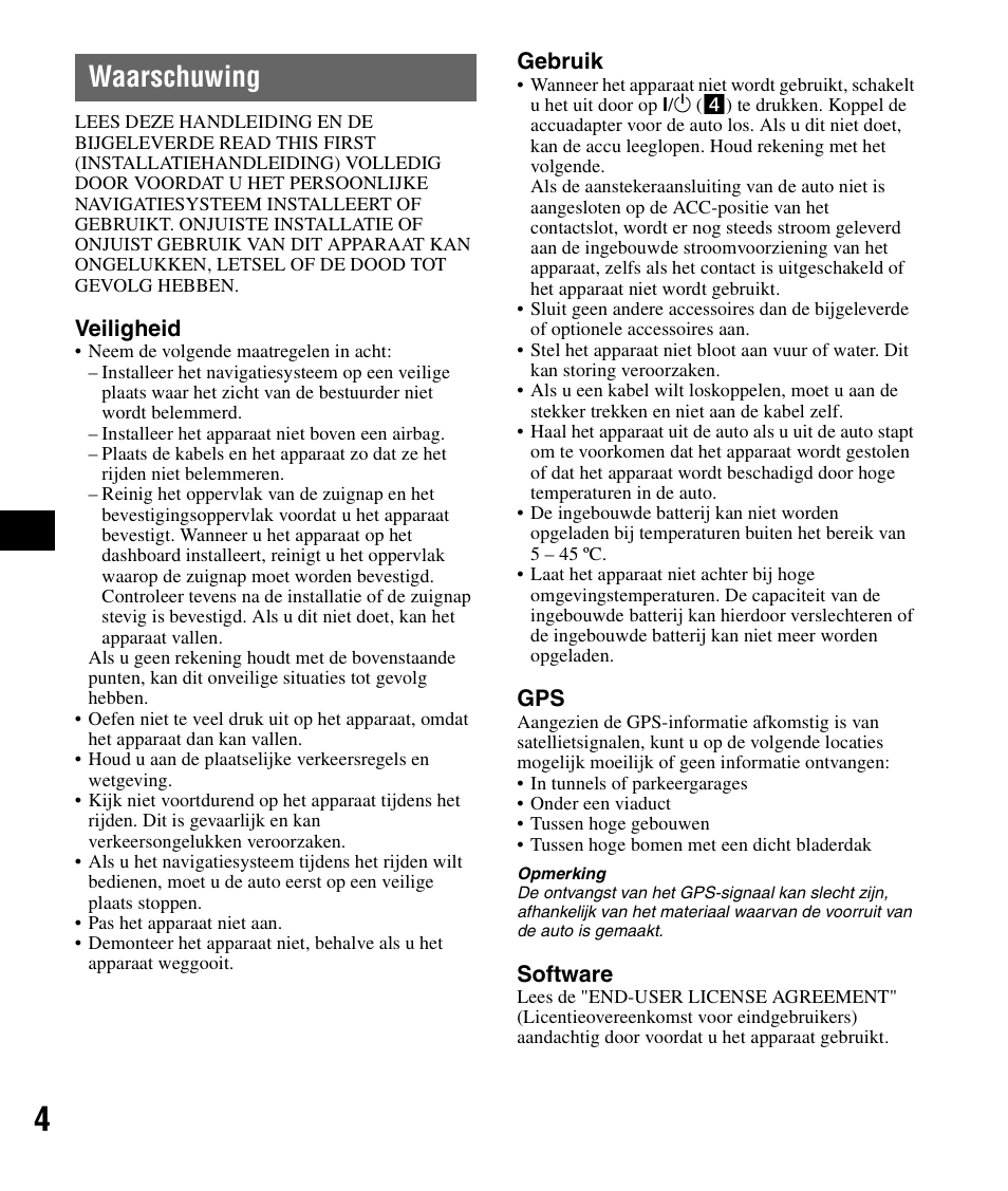 Waarschuwing | Sony NV-U72TW User Manual | Page 46 / 116